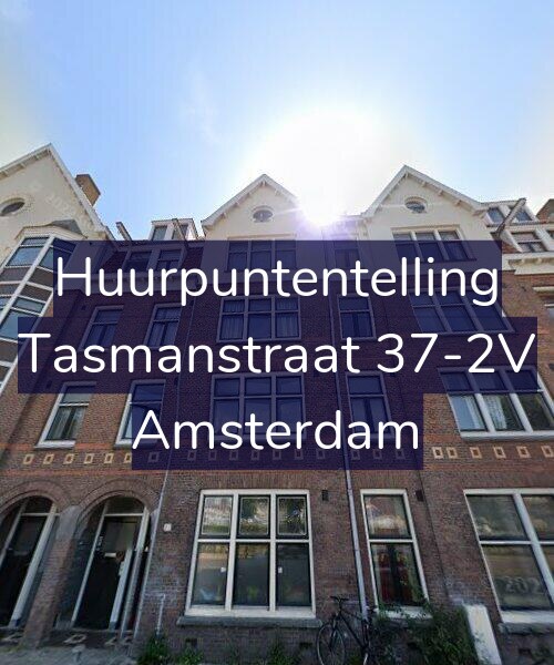 Foto gevel Huurpuntentelling voor Tasmanstraat 37-2V, Amsterdam