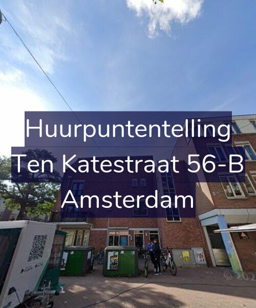 Foto gevel Huurpuntentelling voor Ten Katestraat 56-B, Amsterdam