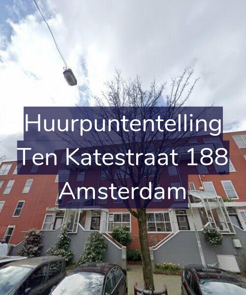 Foto gevel Huurpuntentelling voor Ten Katestraat 188, Amsterdam