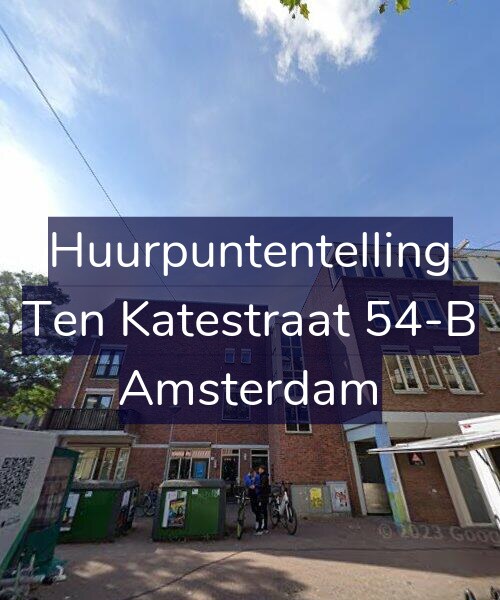 Foto gevel Huurpuntentelling voor Ten Katestraat 54-B, Amsterdam