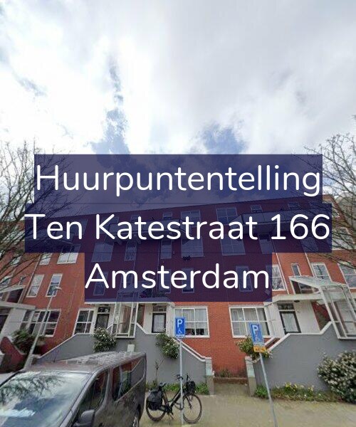 Foto gevel Huurpuntentelling voor Ten Katestraat 166, Amsterdam