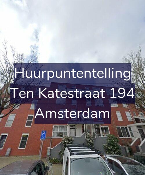 Foto gevel Huurpuntentelling voor Ten Katestraat 194, Amsterdam