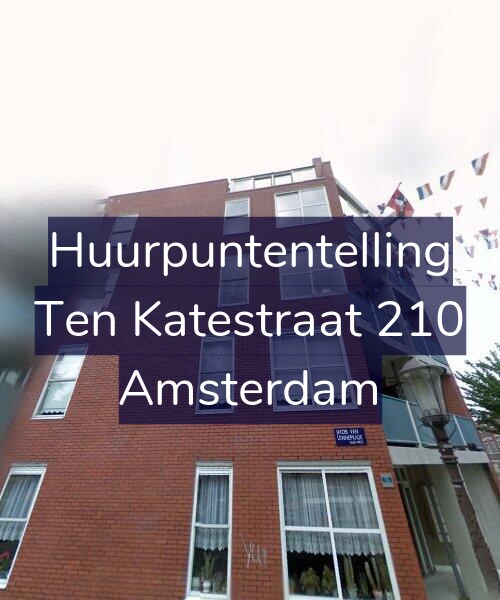 Foto gevel Huurpuntentelling voor Ten Katestraat 210, Amsterdam