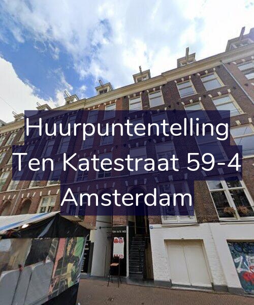 Foto gevel Huurpuntentelling voor Ten Katestraat 59-4, Amsterdam