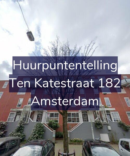 Foto gevel Huurpuntentelling voor Ten Katestraat 182, Amsterdam