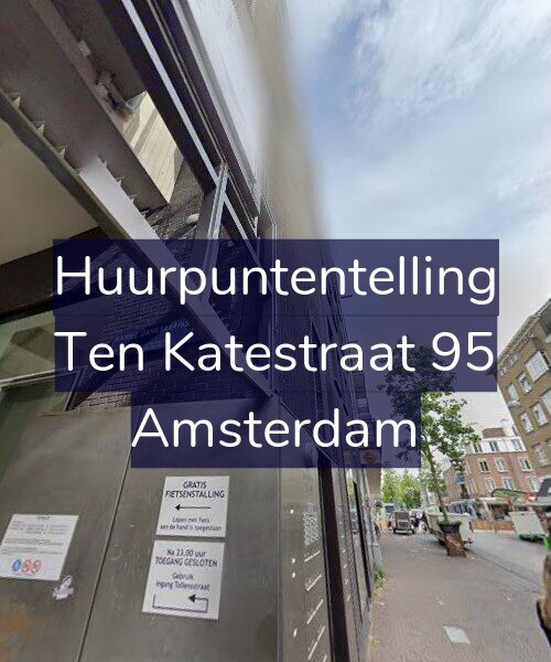 Foto gevel Huurpuntentelling voor Ten Katestraat 95, Amsterdam