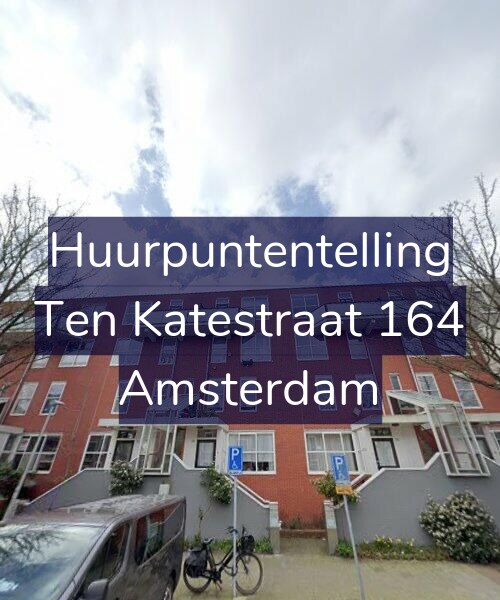 Foto gevel Huurpuntentelling voor Ten Katestraat 164, Amsterdam