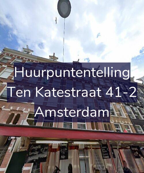 Foto gevel Huurpuntentelling voor Ten Katestraat 41-2, Amsterdam