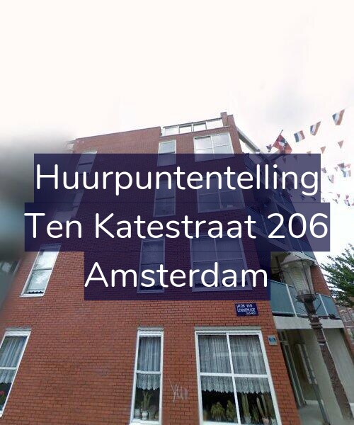 Foto gevel Huurpuntentelling voor Ten Katestraat 206, Amsterdam