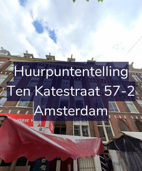 Foto gevel Huurpuntentelling voor Ten Katestraat 57-2, Amsterdam