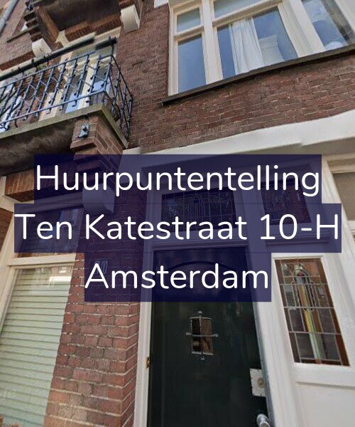 Foto gevel Huurpuntentelling voor Ten Katestraat 10-H, Amsterdam