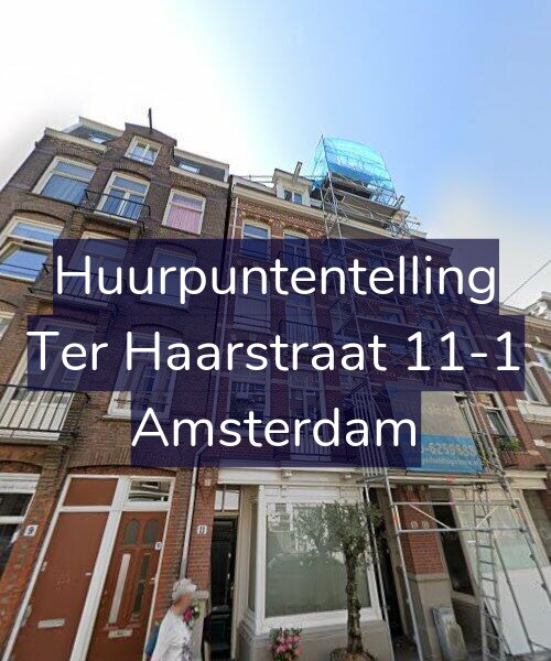 Foto gevel Huurpuntentelling voor Ter Haarstraat 11-1, Amsterdam
