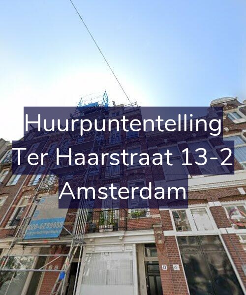 Foto gevel Huurpuntentelling voor Ter Haarstraat 13-2, Amsterdam