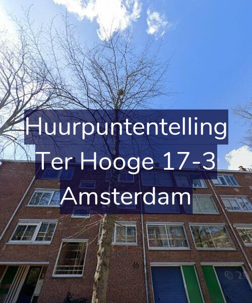 Foto gevel Huurpuntentelling voor Ter Hooge 17-3, Amsterdam
