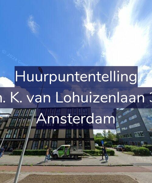 Foto gevel Huurpuntentelling voor Th. K. van Lohuizenlaan 30, Amsterdam