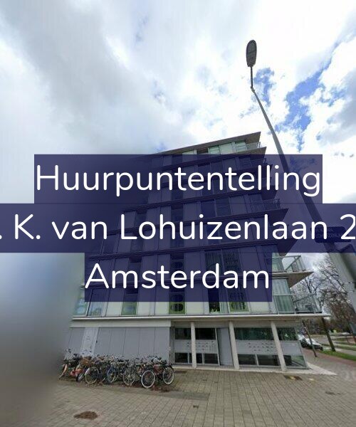 Foto gevel Huurpuntentelling voor Th. K. van Lohuizenlaan 238, Amsterdam