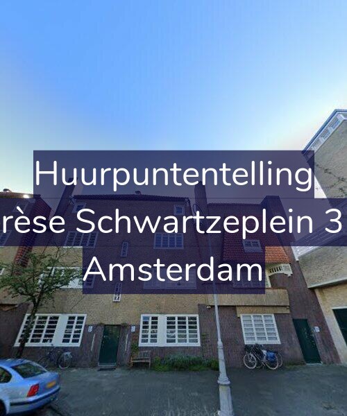 Foto gevel Huurpuntentelling voor Thérèse Schwartzeplein 31-A, Amsterdam