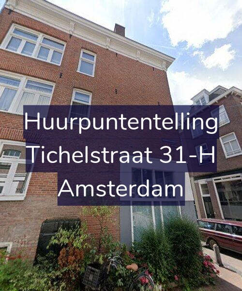 Foto gevel Huurpuntentelling voor Tichelstraat 31-H, Amsterdam