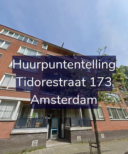 Foto gevel Huurpuntentelling voor Tidorestraat 173, Amsterdam