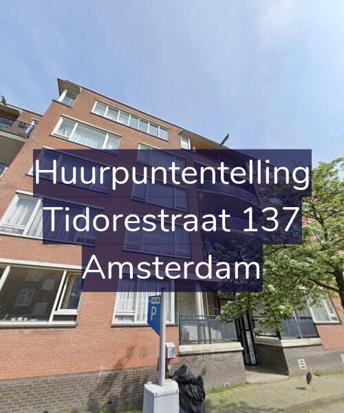 Foto gevel Huurpuntentelling voor Tidorestraat 137, Amsterdam