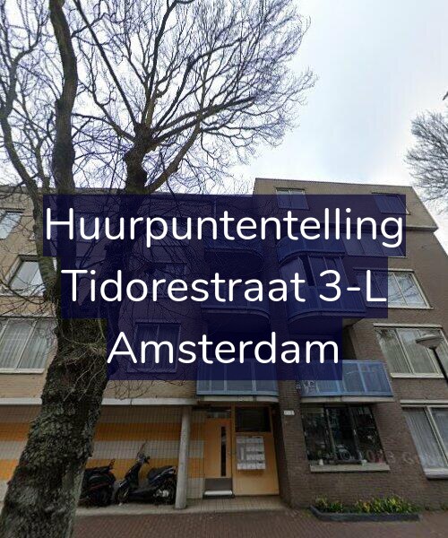 Foto gevel Huurpuntentelling voor Tidorestraat 3-L, Amsterdam