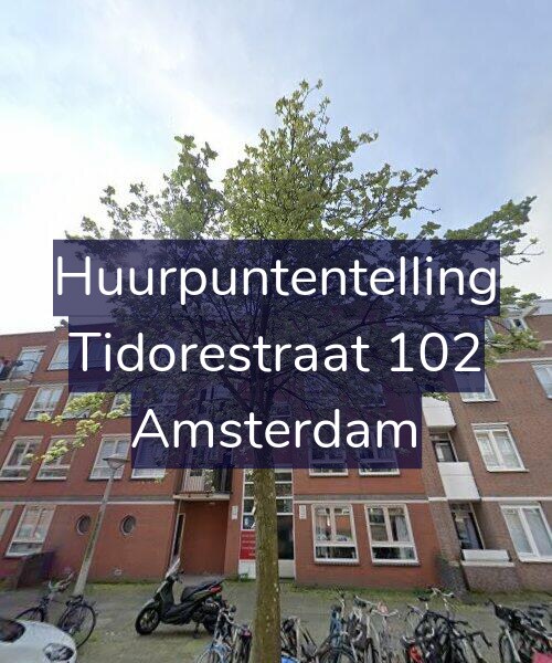 Foto gevel Huurpuntentelling voor Tidorestraat 102, Amsterdam
