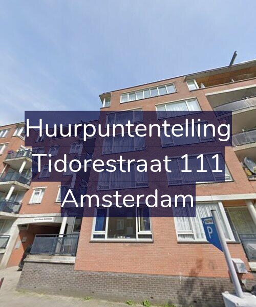 Foto gevel Huurpuntentelling voor Tidorestraat 111, Amsterdam