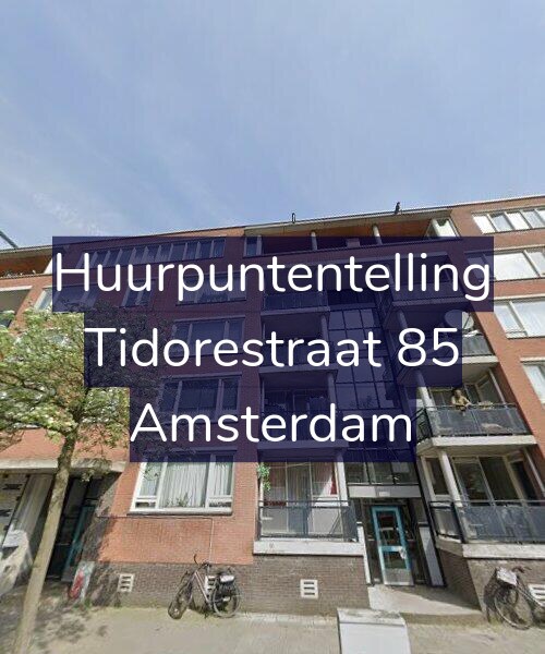 Foto gevel Huurpuntentelling voor Tidorestraat 85, Amsterdam