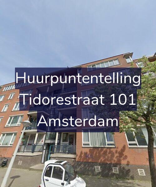 Foto gevel Huurpuntentelling voor Tidorestraat 101, Amsterdam