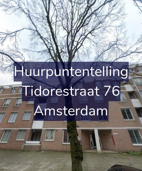 Foto gevel Huurpuntentelling voor Tidorestraat 76, Amsterdam