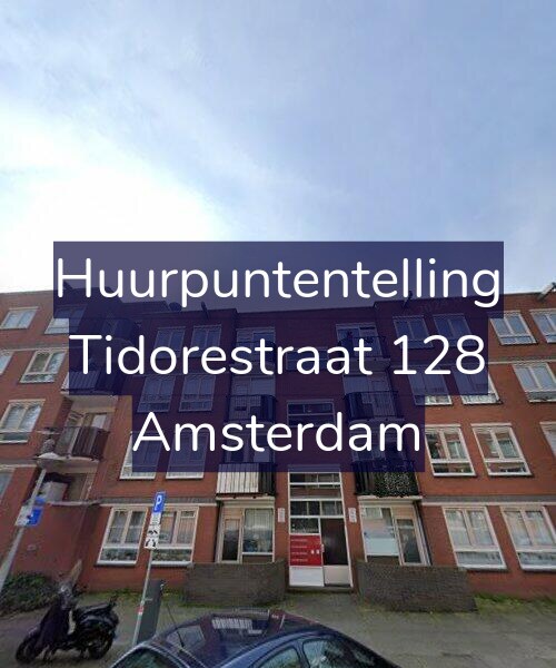 Foto gevel Huurpuntentelling voor Tidorestraat 128, Amsterdam