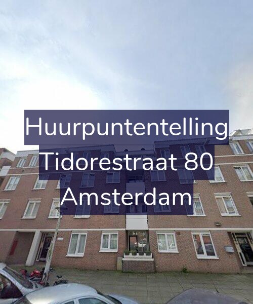 Foto gevel Huurpuntentelling voor Tidorestraat 80, Amsterdam