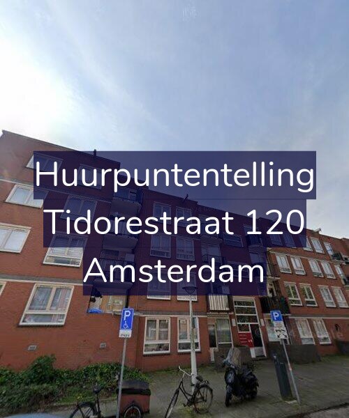 Foto gevel Huurpuntentelling voor Tidorestraat 120, Amsterdam