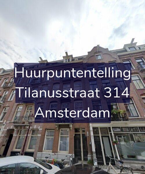 Foto gevel Huurpuntentelling voor Tilanusstraat 314, Amsterdam