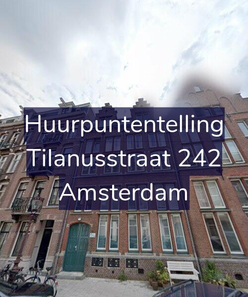 Foto gevel Huurpuntentelling voor Tilanusstraat 242, Amsterdam