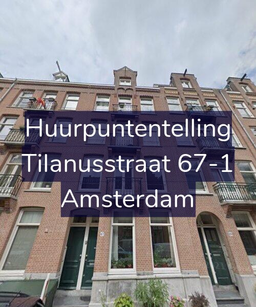 Foto gevel Huurpuntentelling voor Tilanusstraat 67-1, Amsterdam