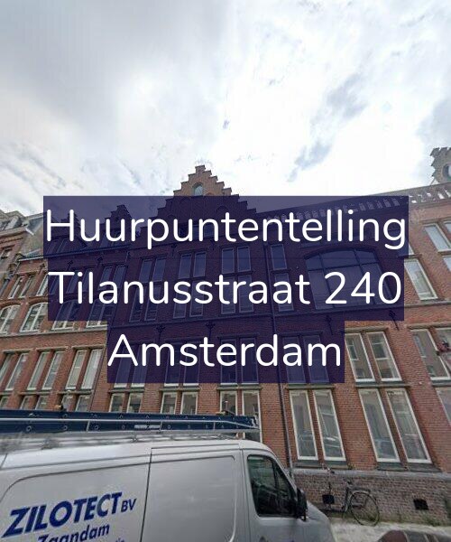 Foto gevel Huurpuntentelling voor Tilanusstraat 240, Amsterdam