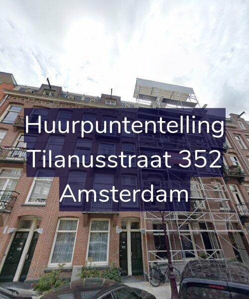 Foto gevel Huurpuntentelling voor Tilanusstraat 352, Amsterdam