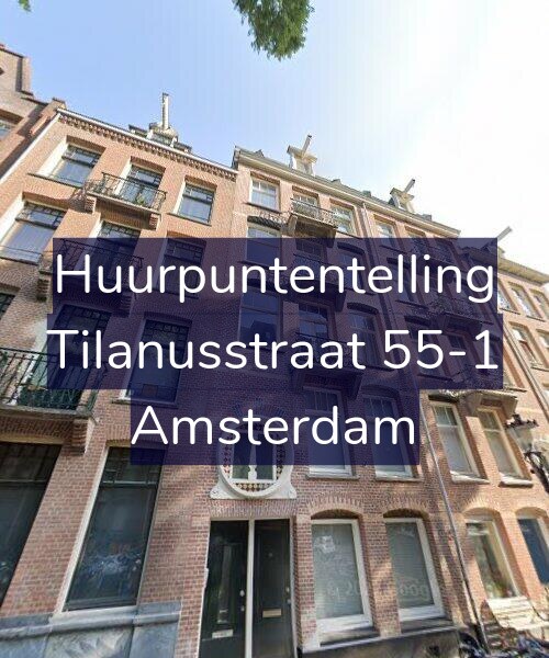 Foto gevel Huurpuntentelling voor Tilanusstraat 55-H, Amsterdam