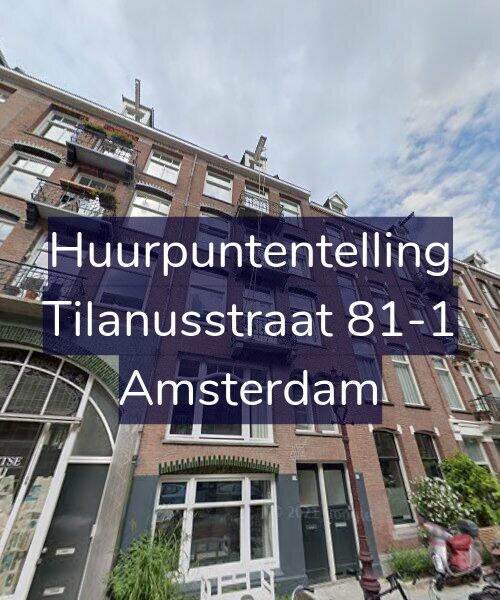 Foto gevel Huurpuntentelling voor Tilanusstraat 81-1, Amsterdam