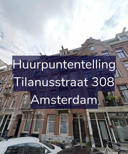 Foto gevel Huurpuntentelling voor Tilanusstraat 308, Amsterdam