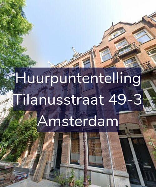 Foto gevel Huurpuntentelling voor Tilanusstraat 49-3, Amsterdam