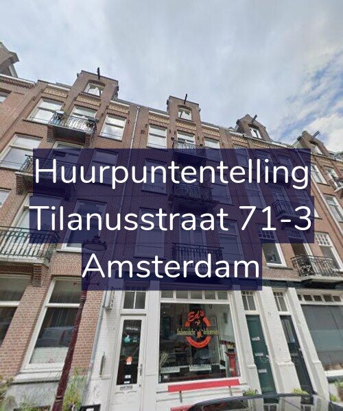 Foto gevel Huurpuntentelling voor Tilanusstraat 71-3, Amsterdam