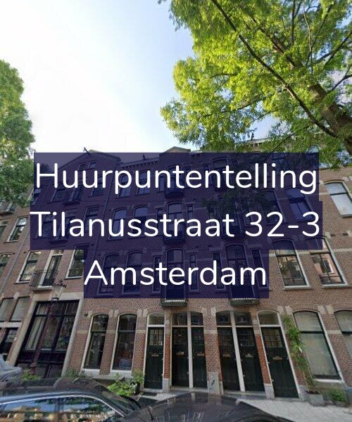 Foto gevel Huurpuntentelling voor Tilanusstraat 32-3, Amsterdam
