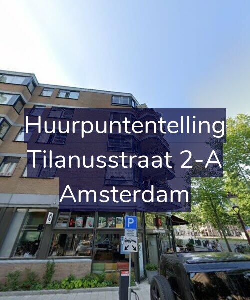 Foto gevel Huurpuntentelling voor Tilanusstraat 2-A, Amsterdam