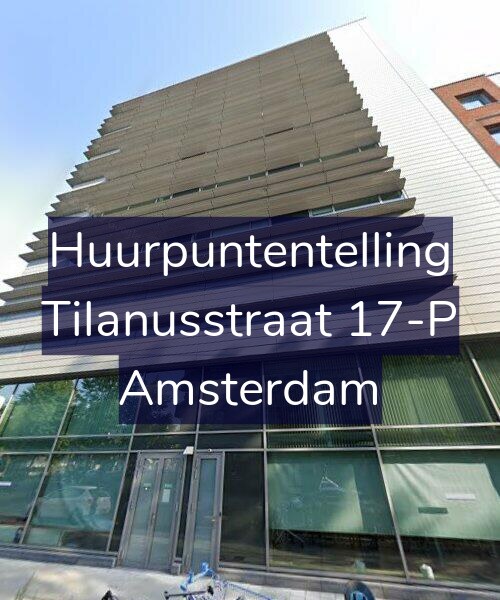 Foto gevel Huurpuntentelling voor Tilanusstraat 17-P, Amsterdam