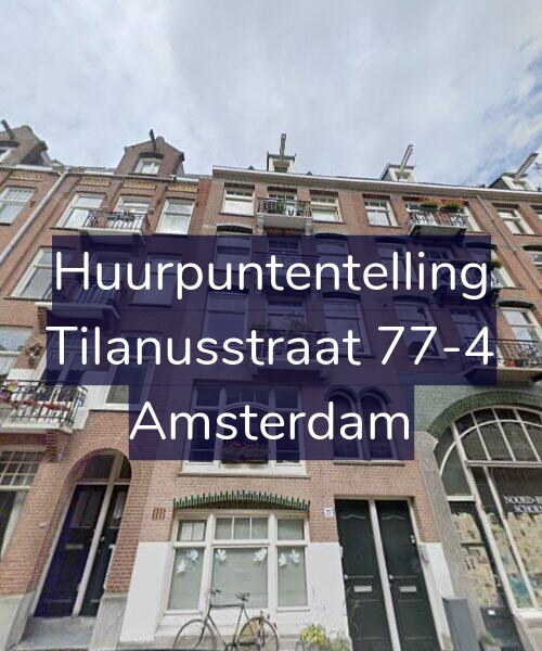 Foto gevel Huurpuntentelling voor Tilanusstraat 77-4, Amsterdam