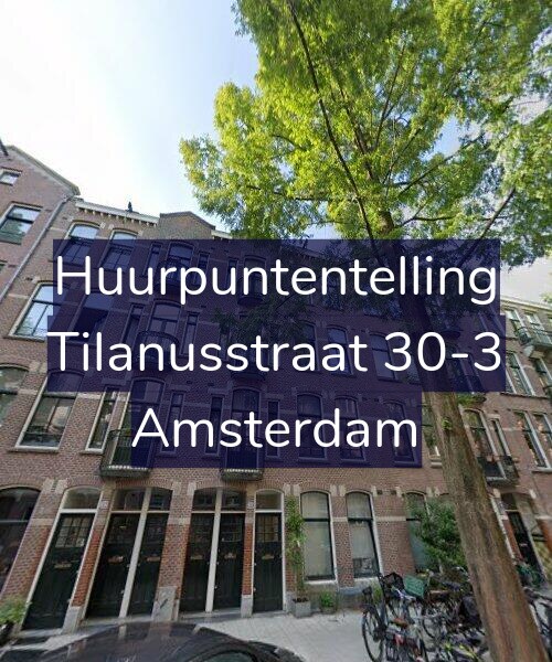Foto gevel Huurpuntentelling voor Tilanusstraat 30-3, Amsterdam