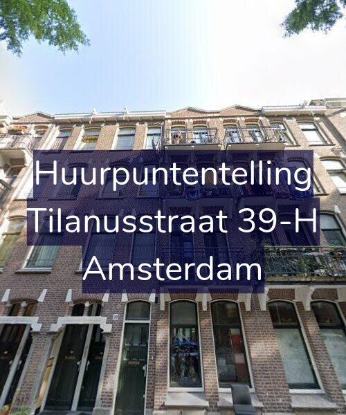 Foto gevel Huurpuntentelling voor Tilanusstraat 39-H, Amsterdam