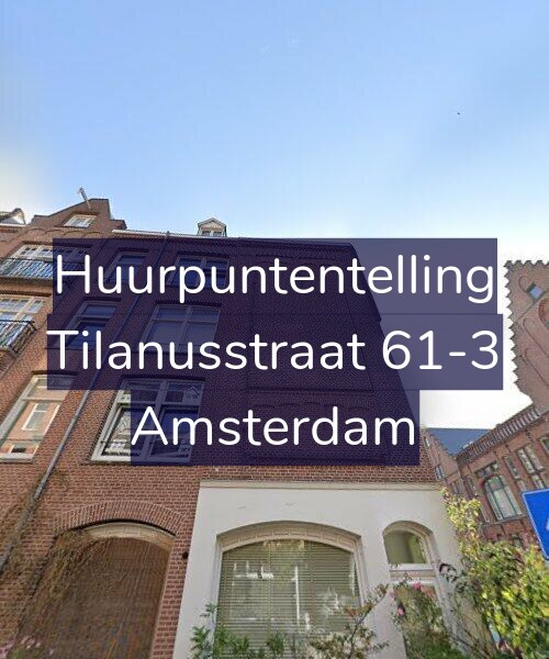 Foto gevel Huurpuntentelling voor Tilanusstraat 61-3, Amsterdam